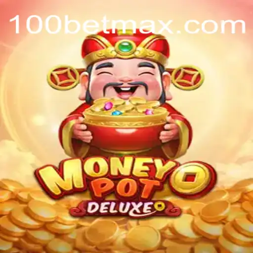 Explore the Exciting World of MoneyPotDELUXE: A New Era of Gaming